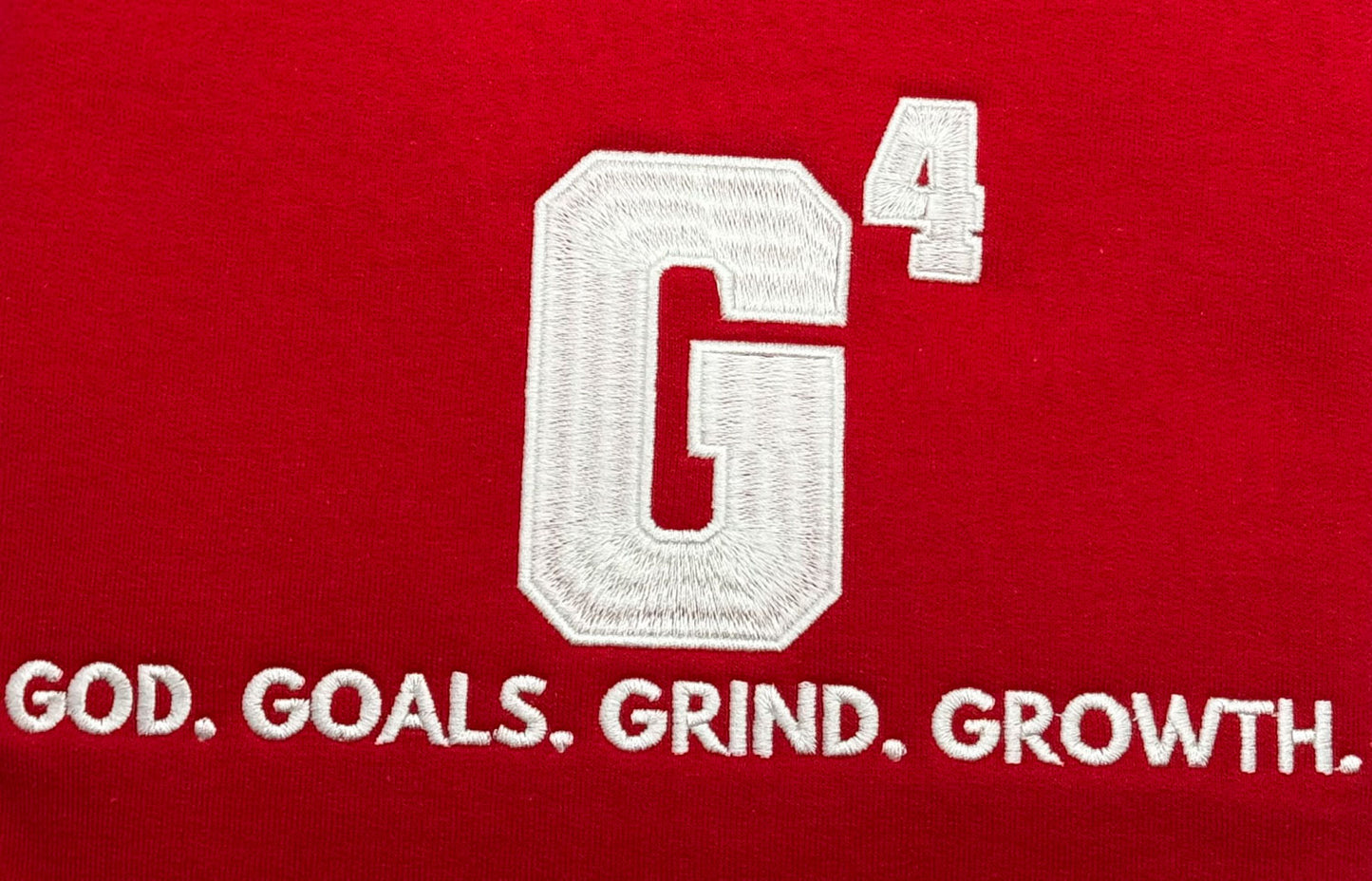 G4 God. Goals. Grind. Growth. Embroidered. Sweatshirt. - GOdCREATEd