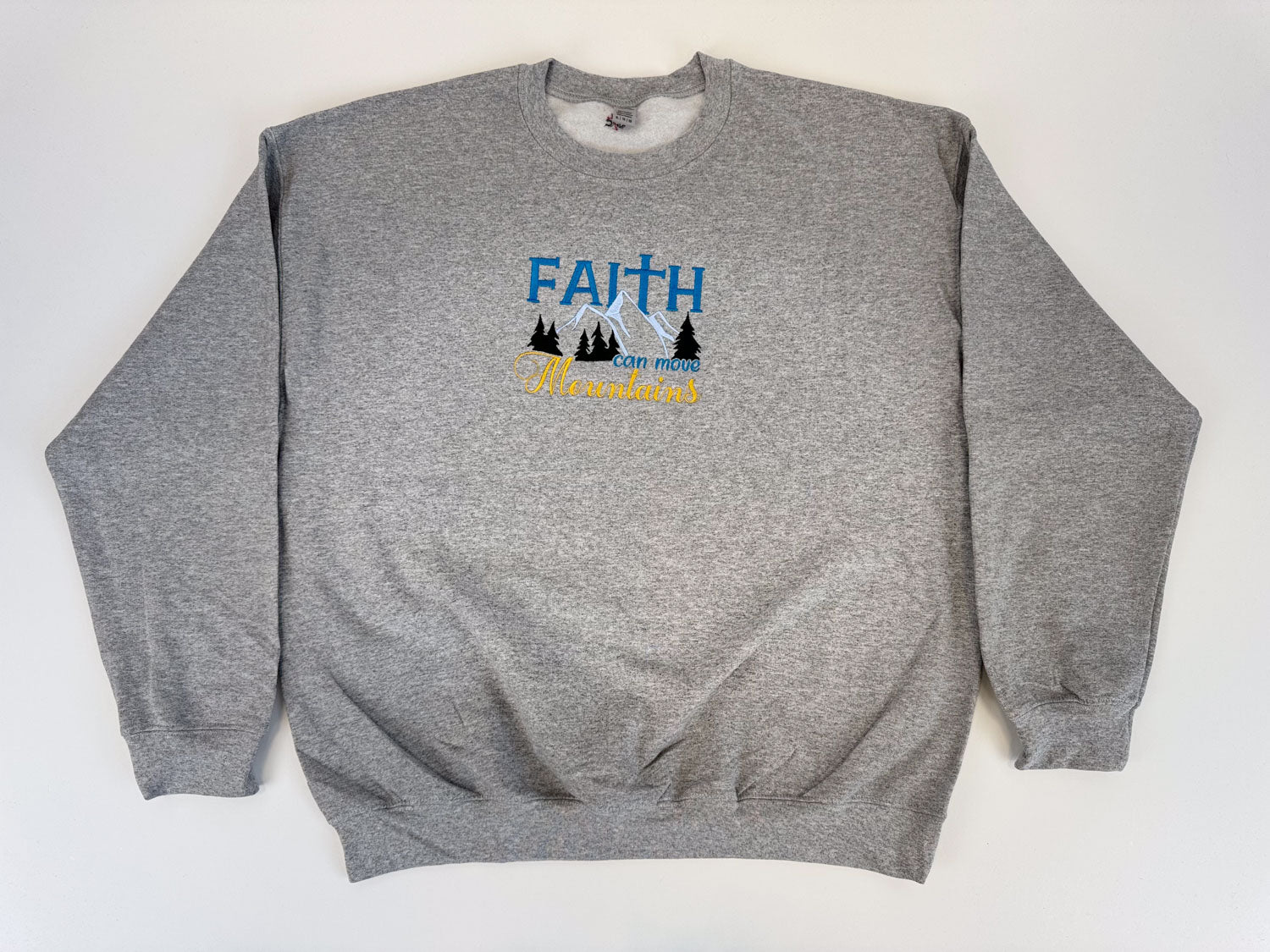 Faith Can Move Mountains Embroidered Sweatshirt - GOdCREATEd