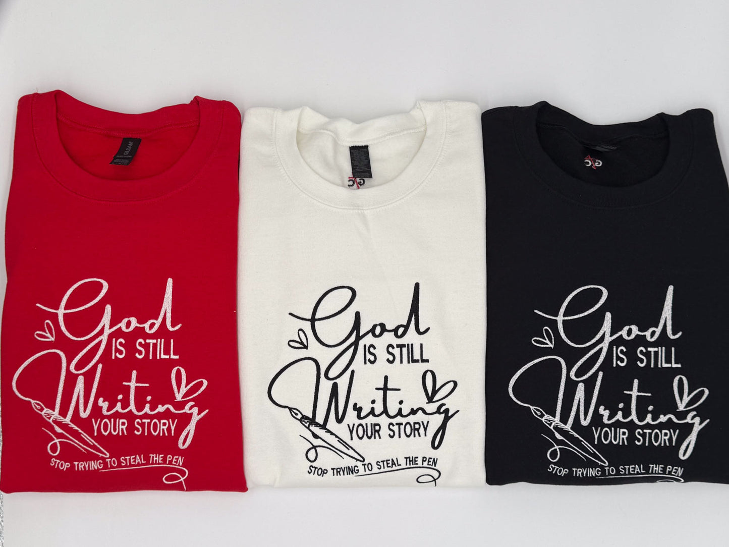 God is Still Writing Your Story Embroidered Sweatshirt - GOdCREATEd