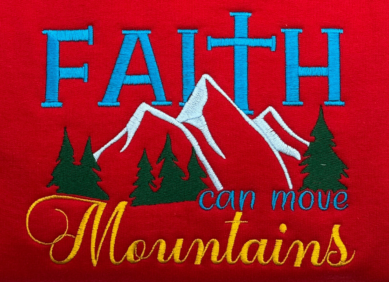 Faith Can Move Mountains Embroidered Sweatshirt - GOdCREATEd