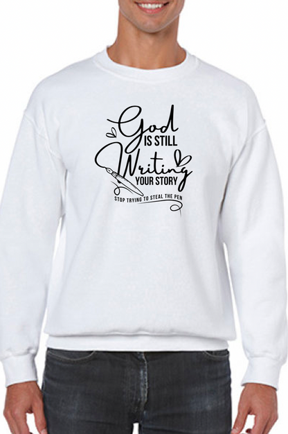 God is Still Writing Your Story Embroidered Sweatshirt - GOdCREATEd