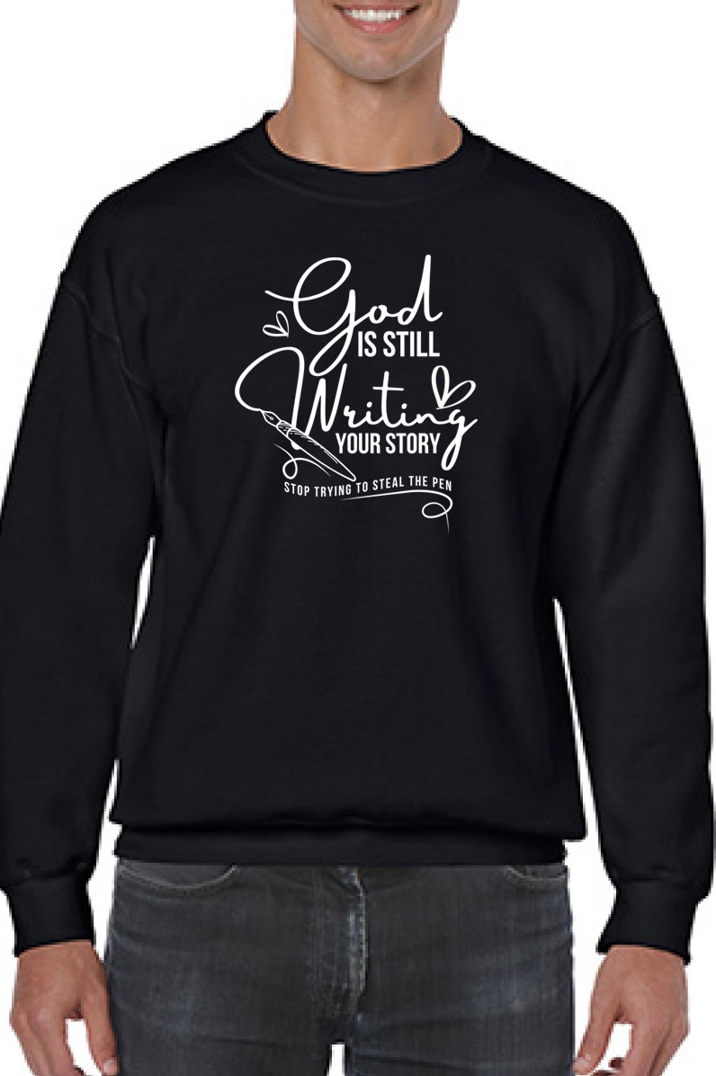 God is Still Writing Your Story Embroidered Sweatshirt - GOdCREATEd